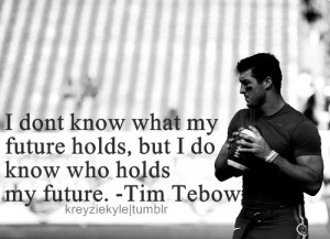 Tim Tebow Quotes Tumblr