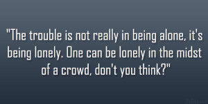 32 Engaging Quotes About Being Alone