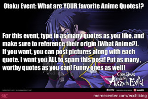 Otaku Event: What Are You Favorite Anime Quotes!?