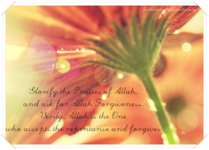 glorify the praises of Allah : Islamic Quotes Pictures