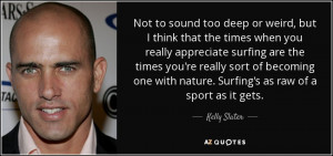 Kelly Slater Quote