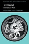 The Persian War (Translations from Greek & Roman Authors)