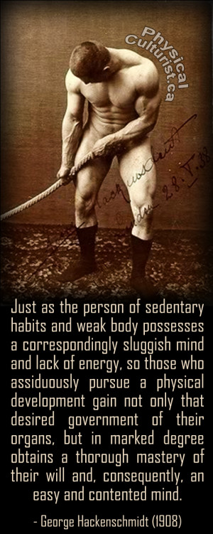 Just as the person of sedentary habits and weak body possesses a ...