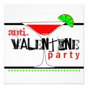 Anti-Valentines Day Party Cocktail Martini Personalized Invitation ...