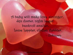 Happiness Quotes Baby Will Make Love Stronger Inspirational