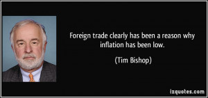 Foreign trade clearly has been a reason why inflation has been low ...