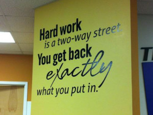 hard work is a 2 way street