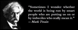 ... that Mark Twain left unexamined during is 74-year stay on Earth