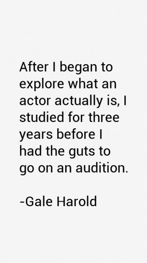 Gale Harold Quotes & Sayings