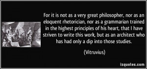 More Vitruvius Quotes