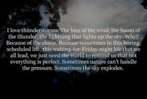 love thunderstorms