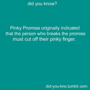 pinky promise quotes | ... 50 notes Permalink ∞ Tags: promise pinky ...