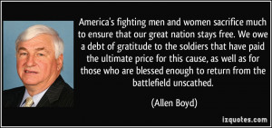 America's fighting men and women sacrifice much to ensure that our ...