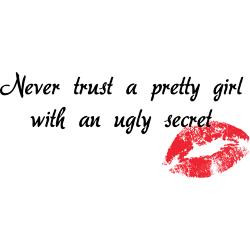 never_trust_a_pretty_girl_greeting_card.jpg?height=250&width=250 ...