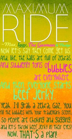 Maximum Ride quote! ♥ Iggy Omg, I laughed so hard at this part!