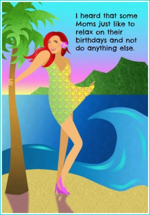 Funny Cards for Birthday Moms