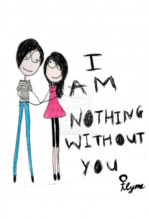 am nothing without you by LittleRed9188