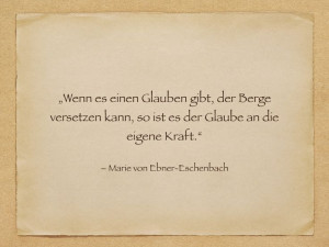 Zitat - Marie von Ebner-Eschenbach