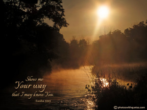 Bible Verse-Show me Your way