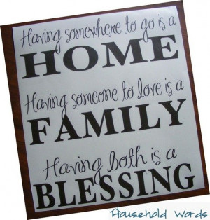 Home + Family = BLESSINGS