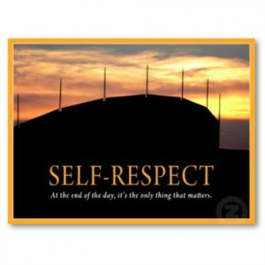 Respect Quotes | Self Respect Quotes #11 | Quotes Picture