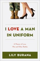 Start by marking “I Love a Man in Uniform: A Memoir of Love, War ...