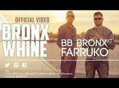 BB Bronx - Bronx Whine ft. Farruko More