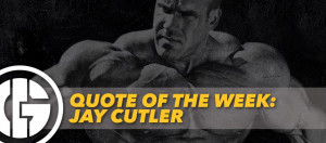 QUOTE OF THE WEEK: JAY CUTLER