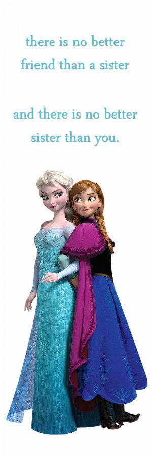 ... sister…” – Graphic Quote with Elsa & Anna from Disney’s Frozen