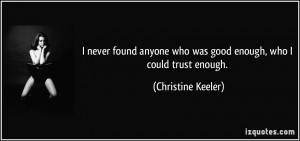 More Christine Keeler Quotes