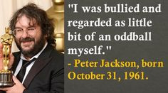 Peter Jackson, born October 31, 1961. #PeterJackson #OctoberBirthdays ...