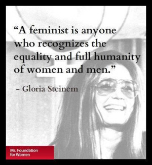Gloria Steinem: 