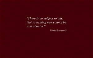 Fyodor Dostoevsky Quote Wallpapers