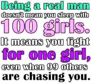 being a real man doesn t mean you sleep