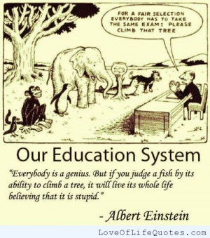 Albert Einstein quote on our education system