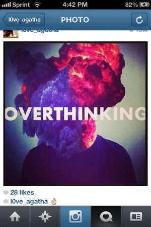 over thinking #overthinking