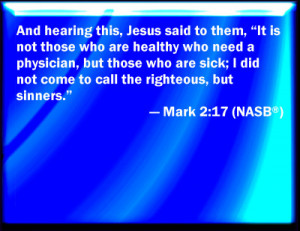 Mark 2:17 Bible Verse Slides