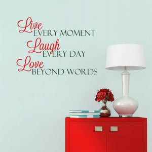 Live Laugh Love Sayings And Quotes Live laugh love home quote
