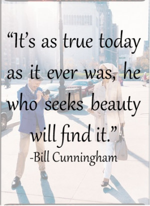 ... , Quotes About Attitude, Bill Cunningham Quotes, Inspiration Quotes
