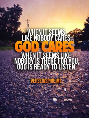 God cares...