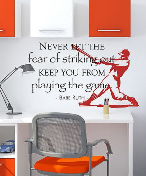 Fear of Striking Out' Wall Quotes Decal