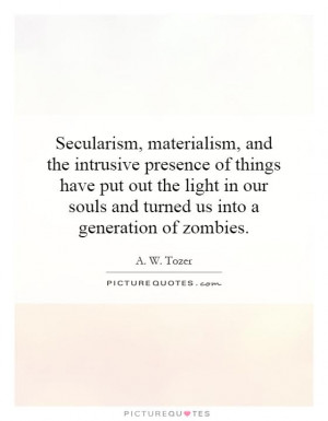 Zombie Quotes A W Tozer Quotes