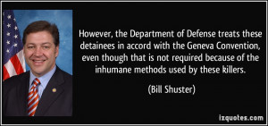 However, the Department of Defense treats these detainees in accord ...