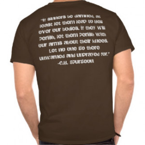 If Sinners Be Damned Tshirts