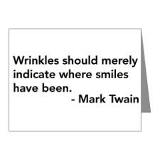 Wrinkles (Mark Twain Quote) Note Cards (Pk of 20) for