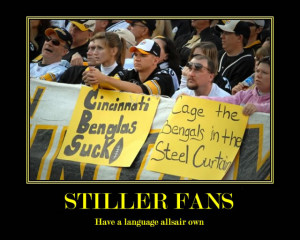 Re: Bengals-Steelers Demotivational Poster Smack