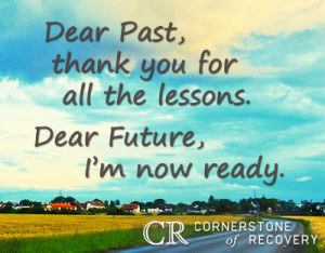 Dear Past Thanks For All The Lessons Dear Future Im Ready
