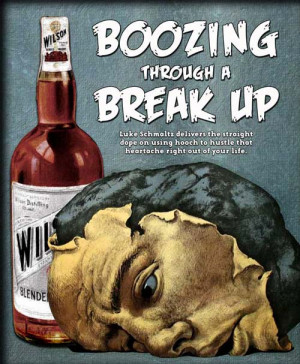 Boozing Through a Break Up