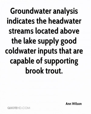 Groundwater analysis indicates the headwater streams located above the ...