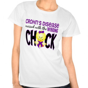 crohns_disease_messed_with_the_wrong_chick_tshirt ...